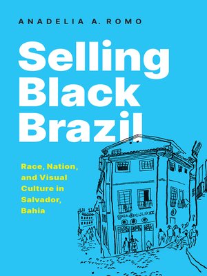 cover image of Selling Black Brazil